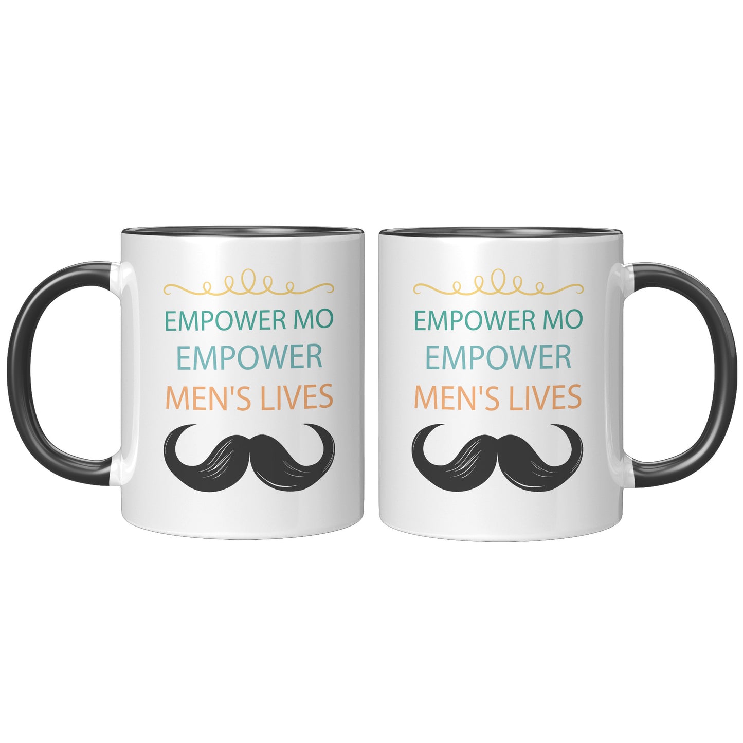 11OZ Movember MUG Empower MO Empower Men's Lives Both Side Printed
