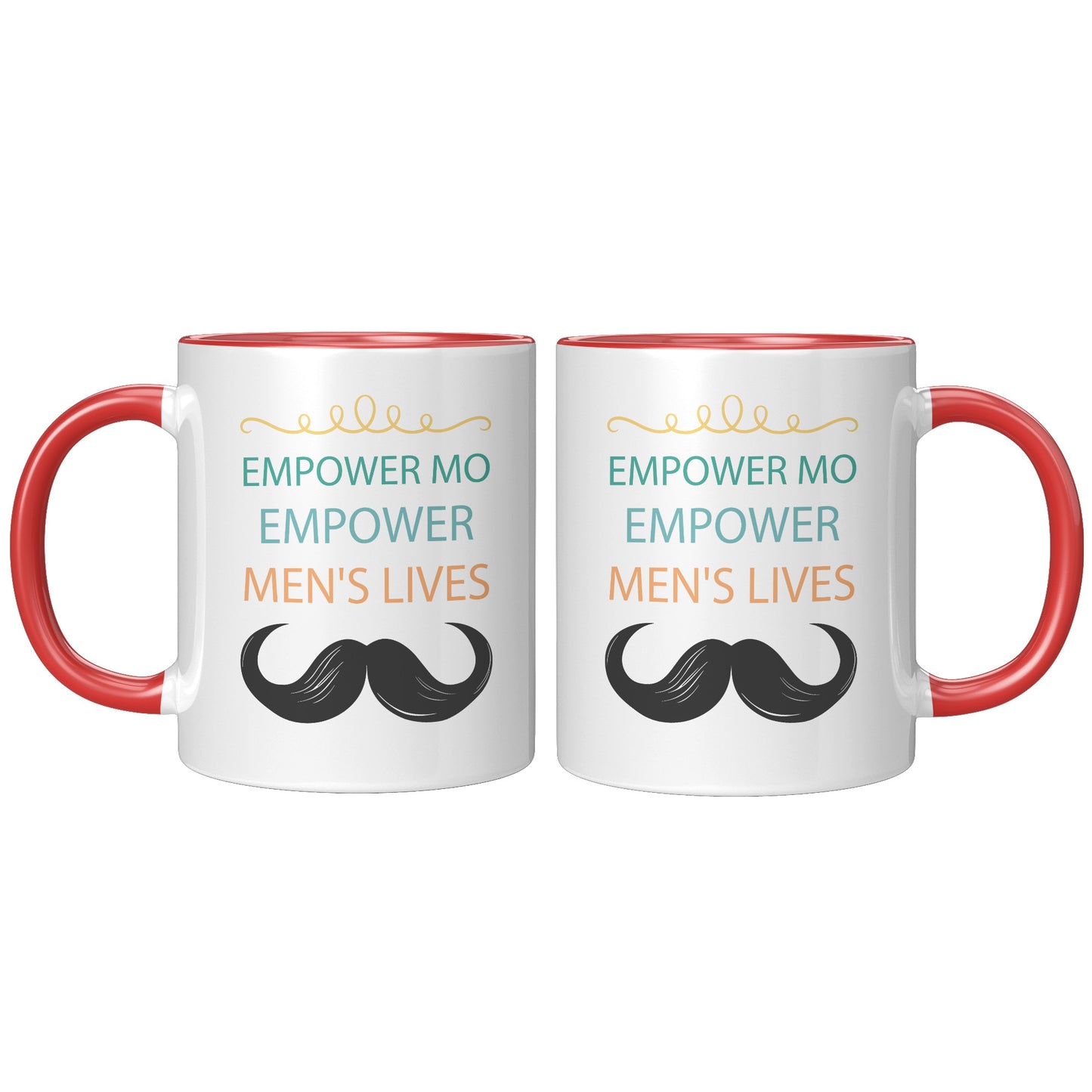 11OZ Movember MUG Empower MO Empower Men's Lives Both Side Printed