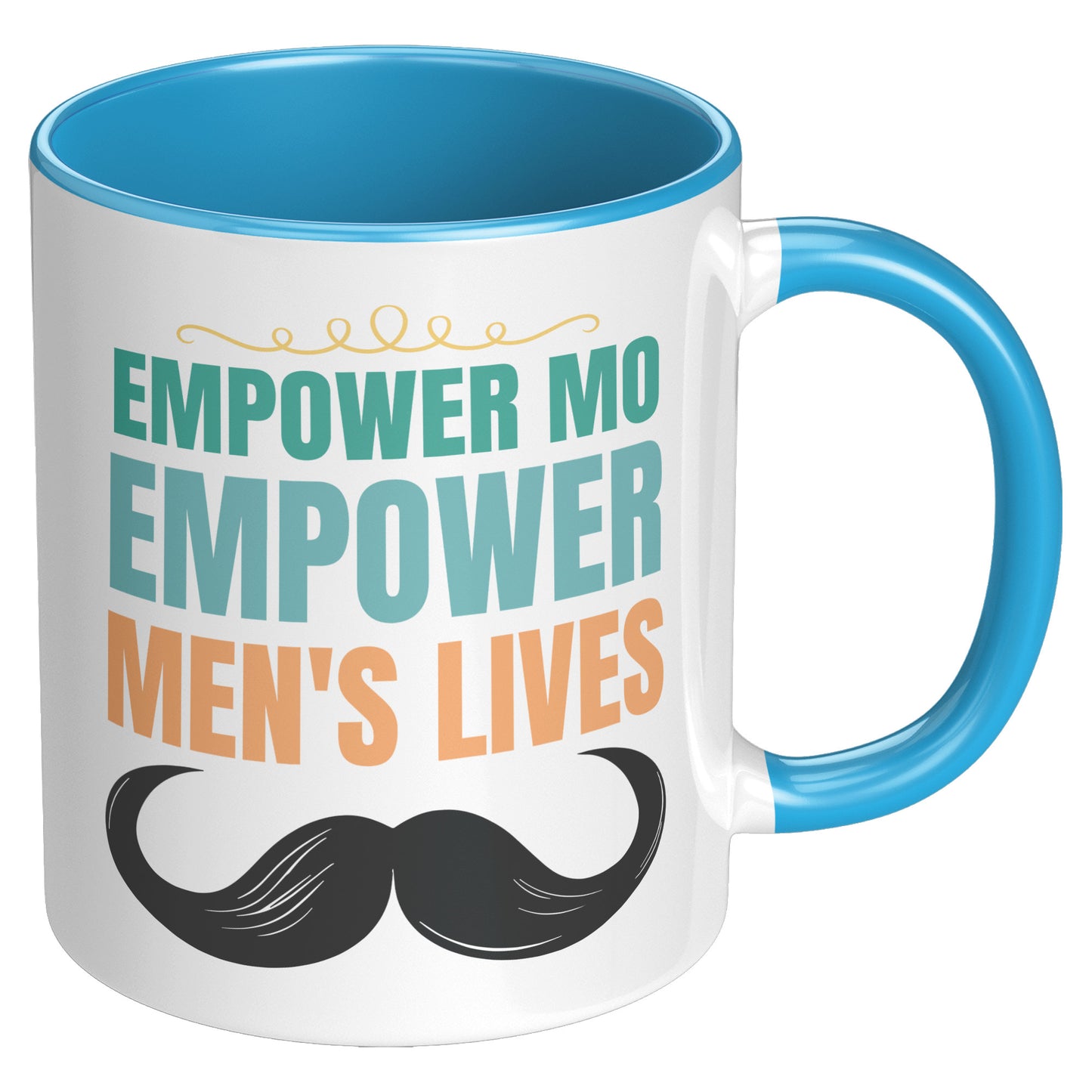 11oz Accent Mug Movember EMPOWER MO EMPOWER MEND"S LIVES Both Side