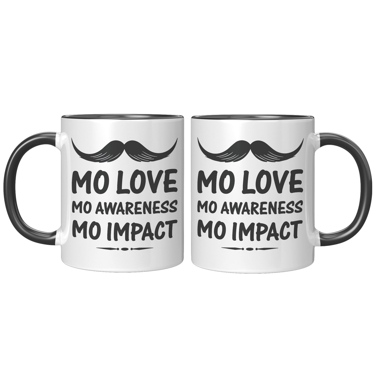 11oz Accent Mug Movember Mo Love Mo Awareness Mo Impact Both Side
