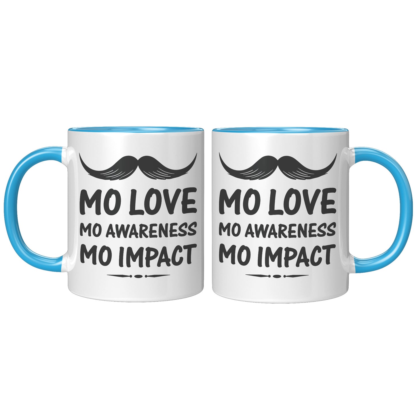 11oz Accent Mug Movember Mo Love Mo Awareness Mo Impact Both Side