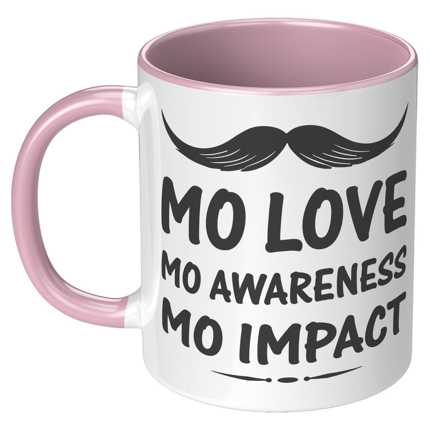 11oz Accent Mug Movember Mo Love Mo Awareness Mo Impact Both Side