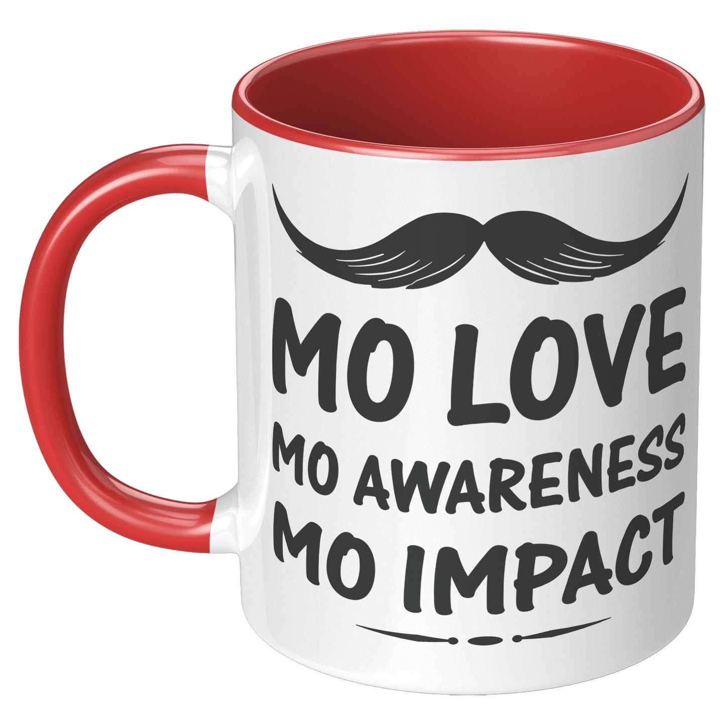 11oz Accent Mug Movember Mo Love Mo Awareness Mo Impact Both Side