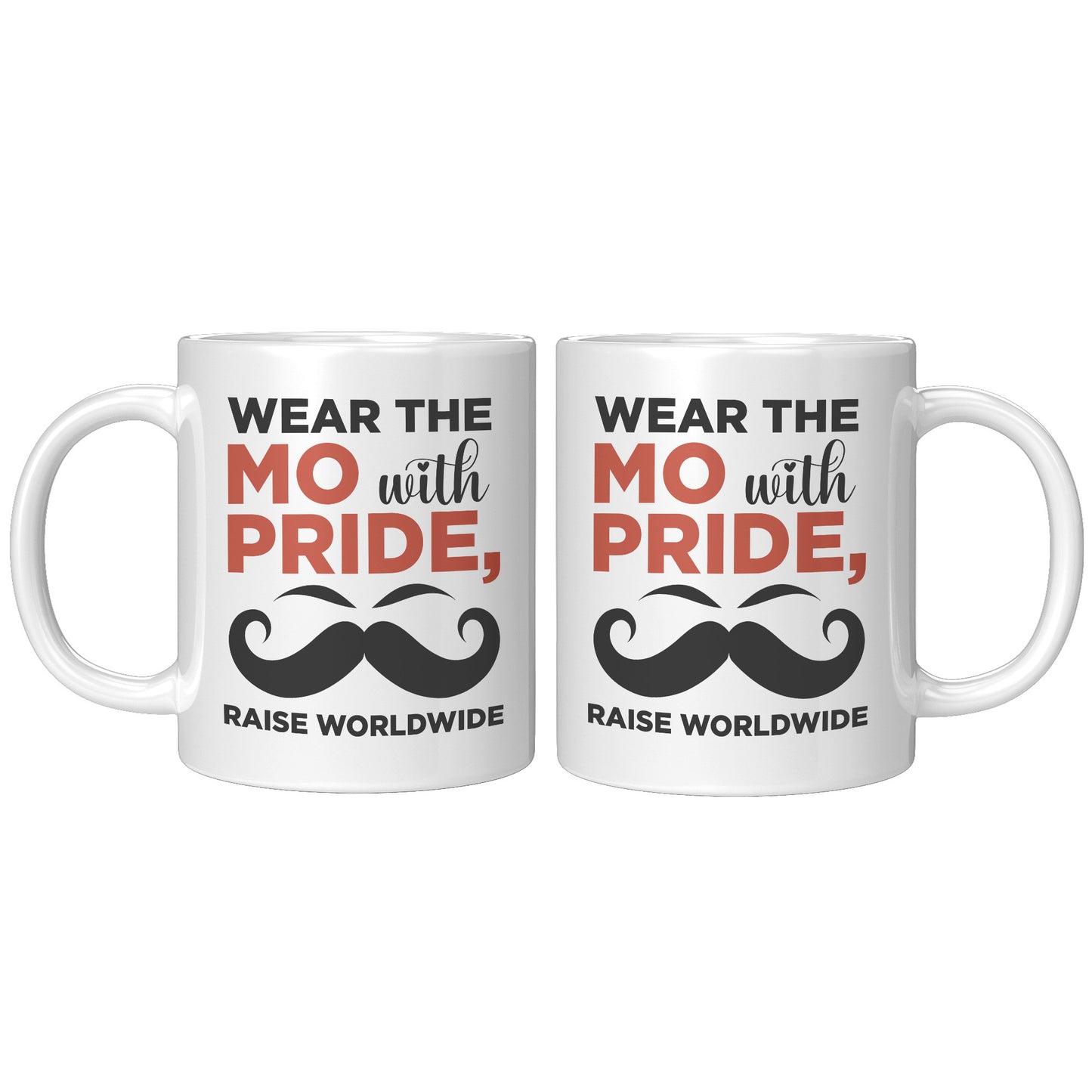 11oz Accent Mug Movember Wear The MO with Pride Raise Worldwide Both Side