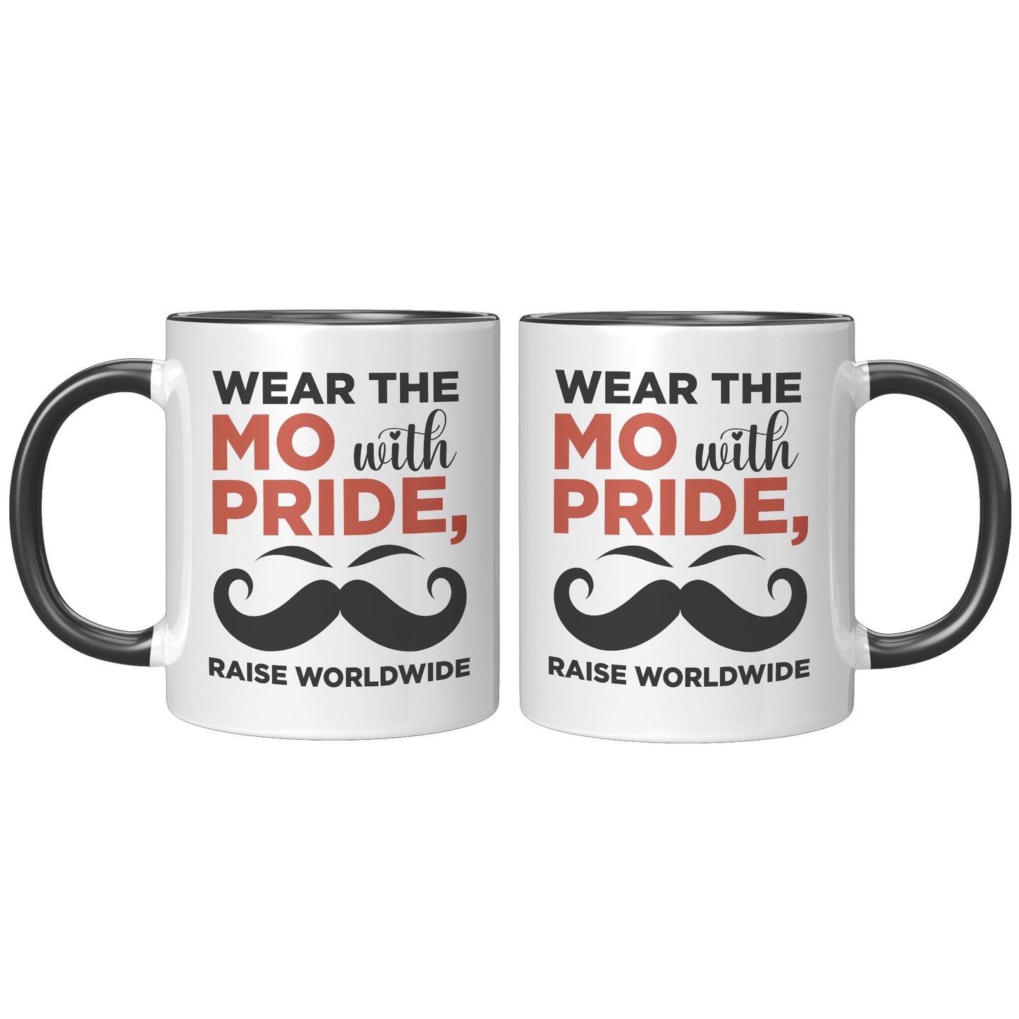 11oz Accent Mug Movember Wear The MO with Pride Raise Worldwide Both Side