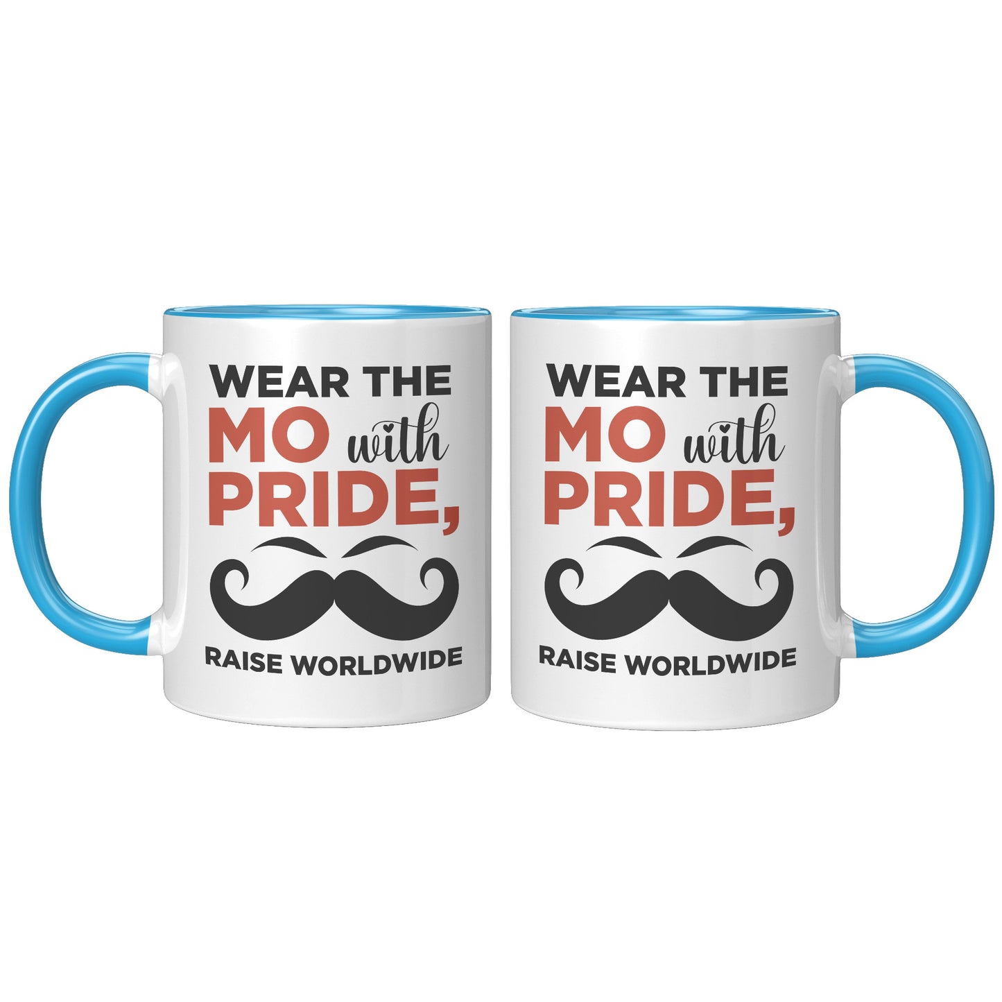 11oz Accent Mug Movember Wear The MO with Pride Raise Worldwide Both Side