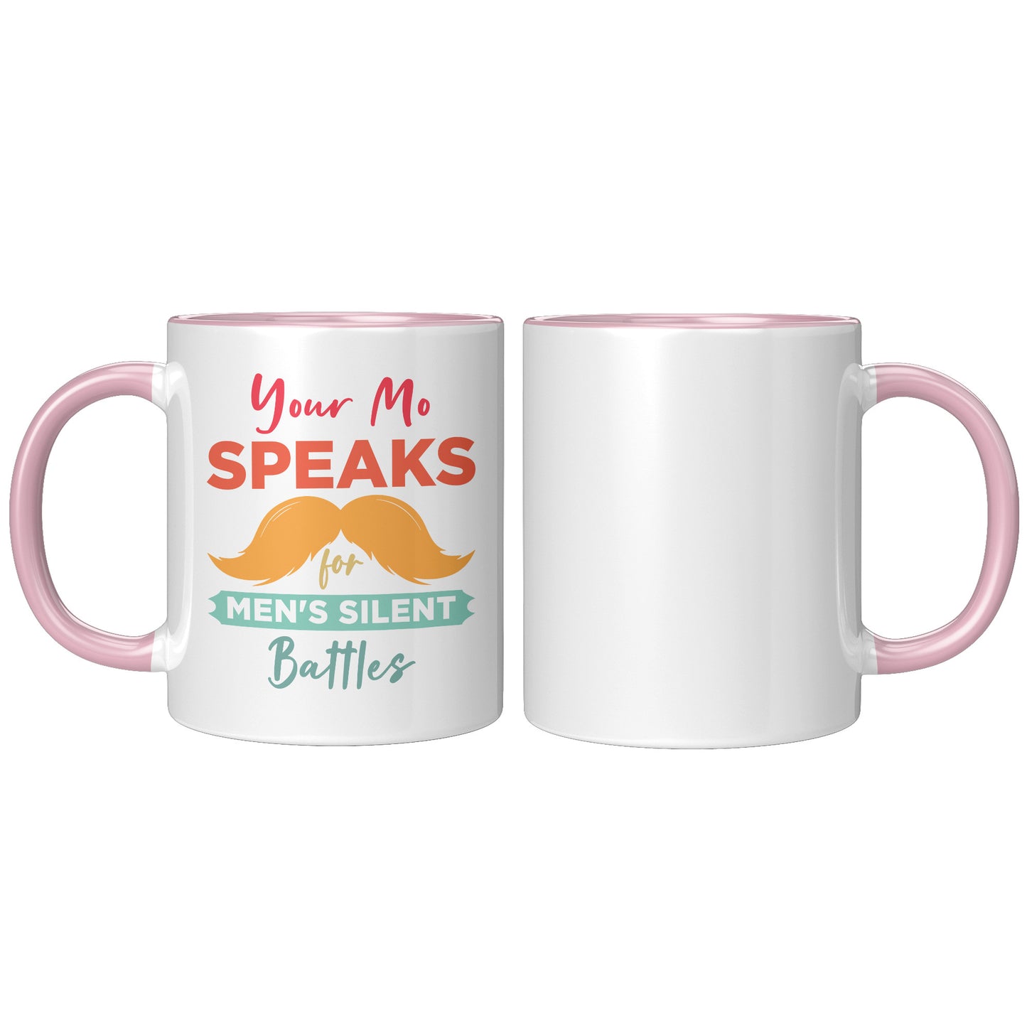 11oz Accent Mug Movember Your Mo Speaks For Men's Silent Battles Left-Handed