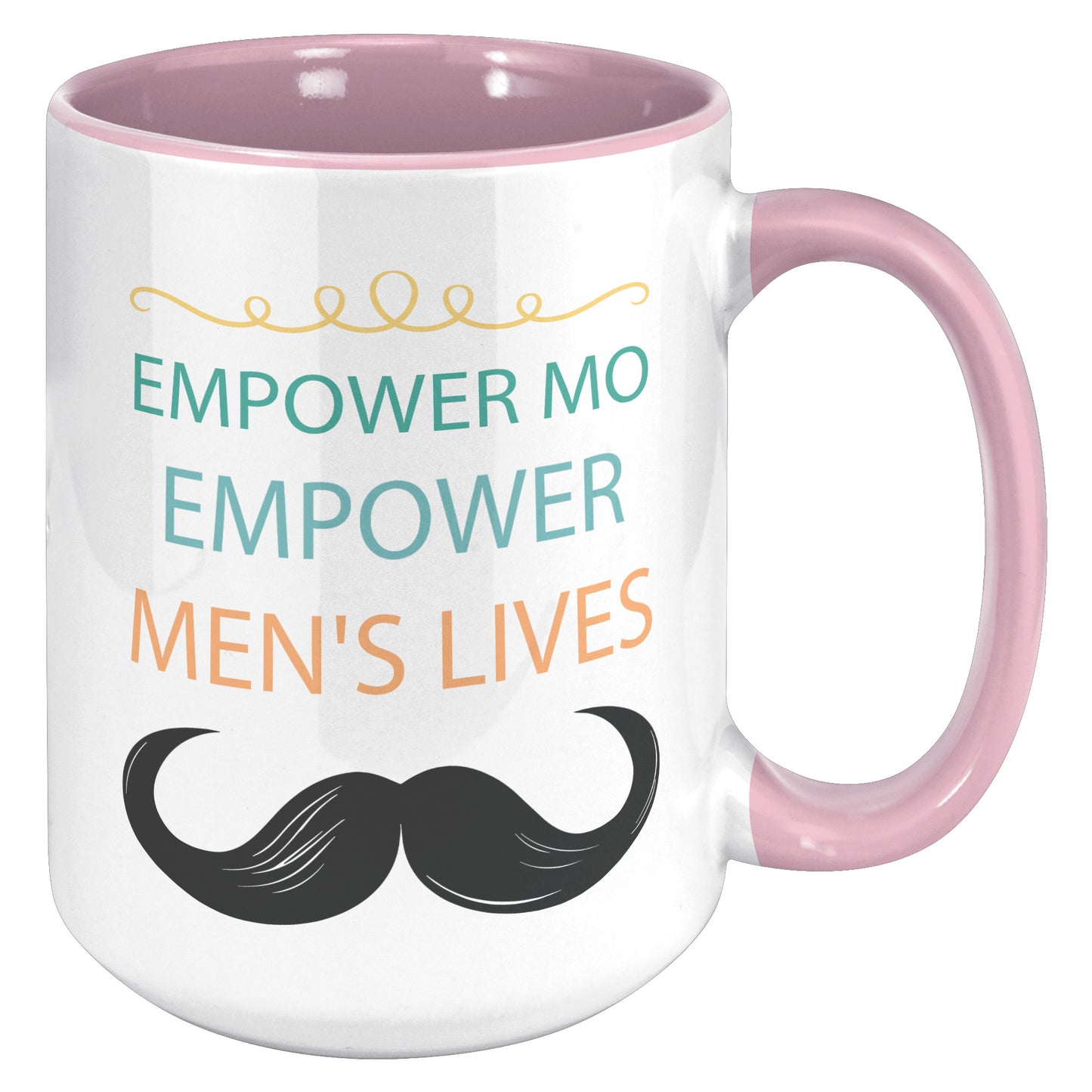 15OZ Movember Accent MUG Empower MO Empower Men's Lives Both Side Printed