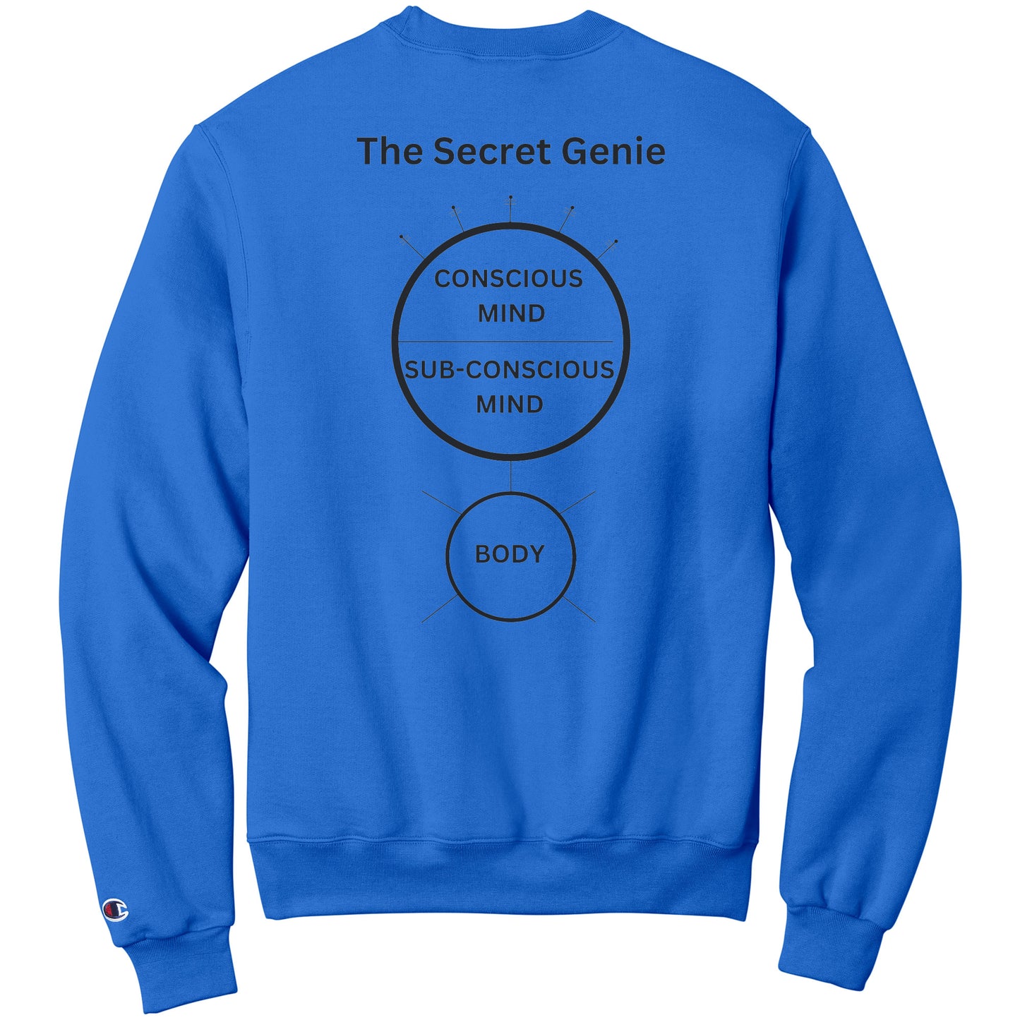 The Secret Genie Champion Sweatshirt Conscious, Sub-Conscious and Body Design