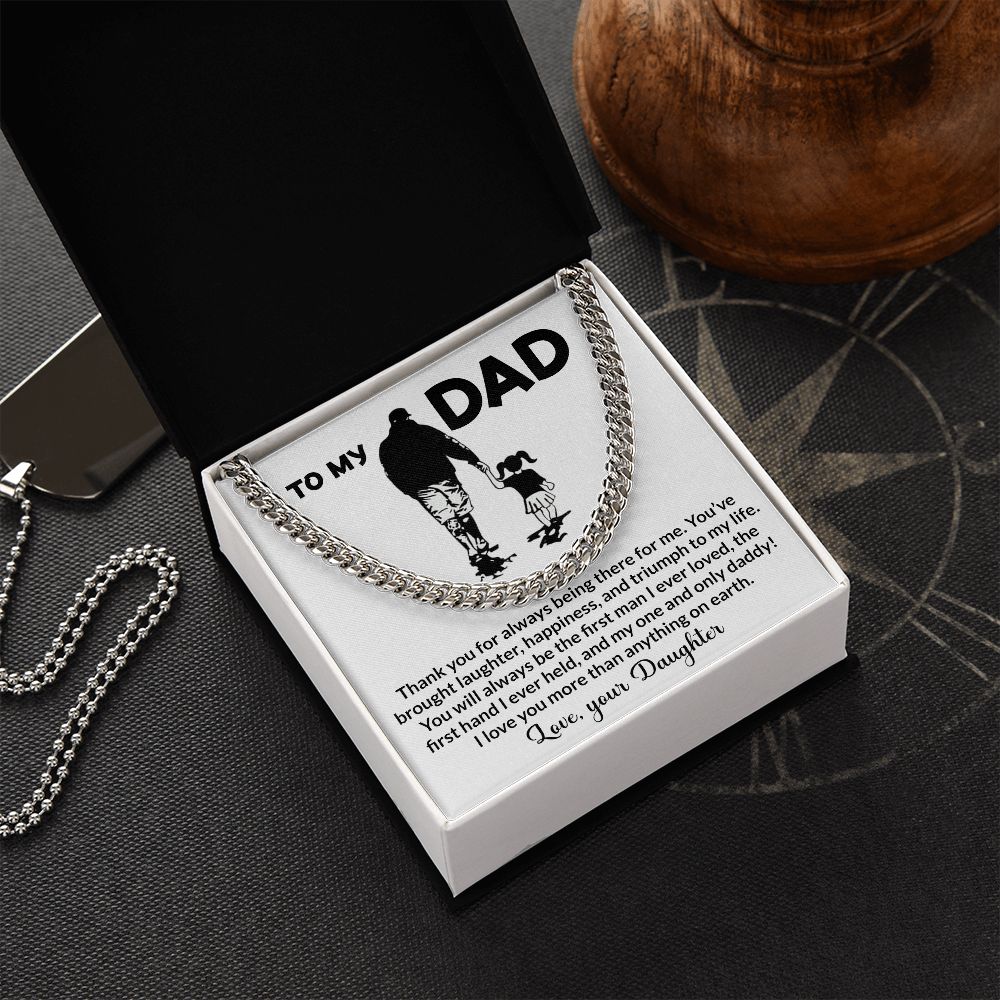 To My Dad Thank You For Always Being There For Me Love Your Daughter
