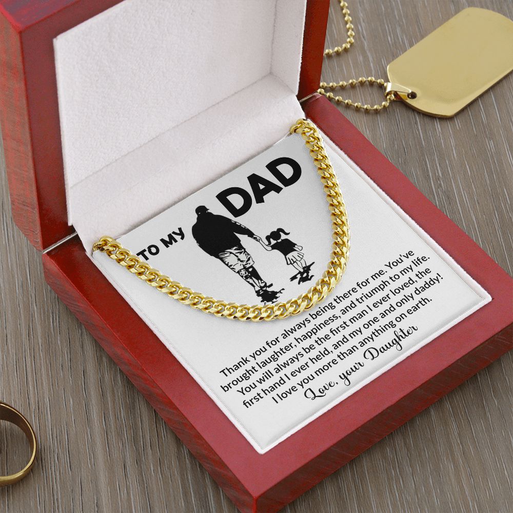 To My Dad Thank You For Always Being There For Me Love Your Daughter