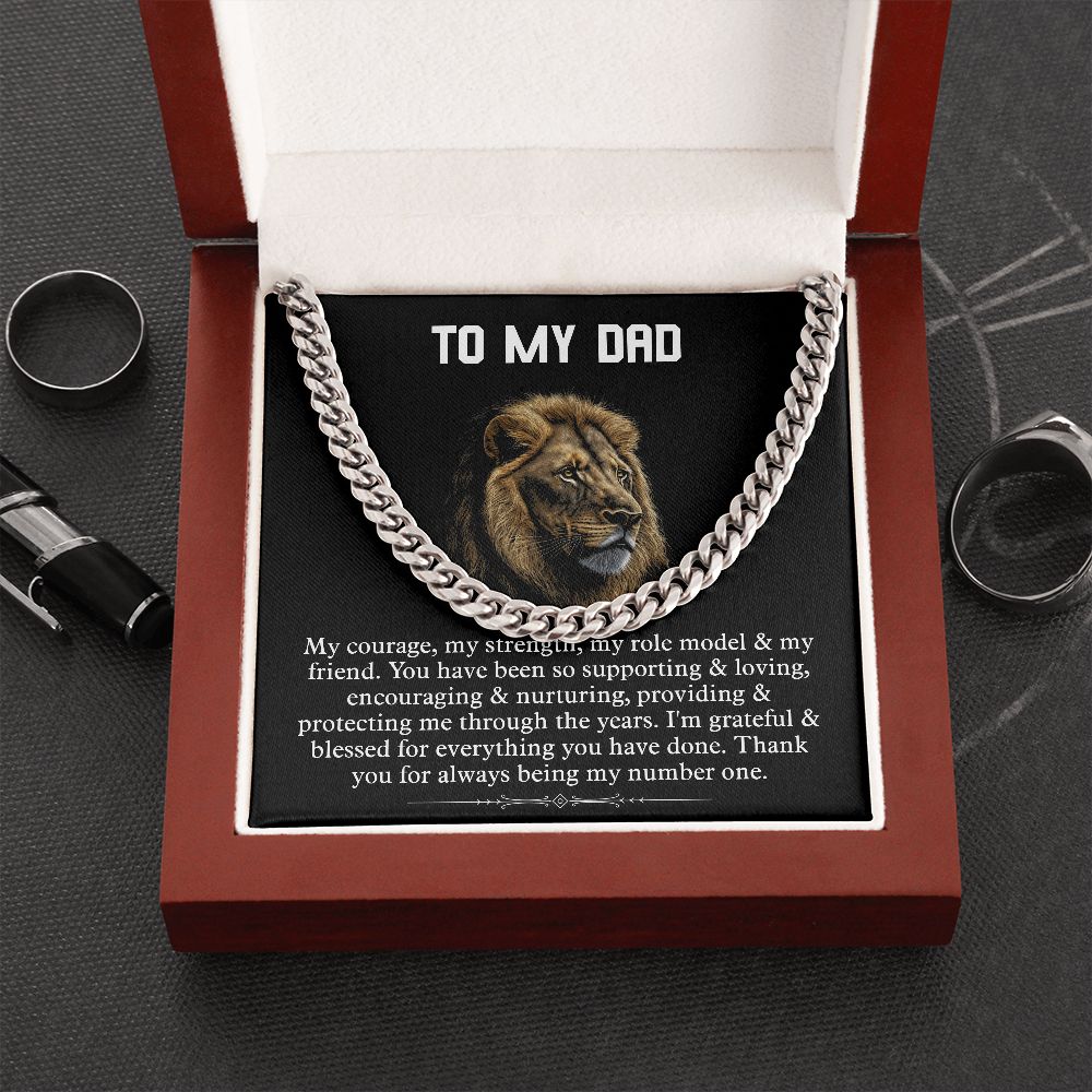 TO MY DAD. My Courage, my strength, my role model & my friend. You have been so supporting & loving, encouraging & nurturing, providing & protecting me through the years. I am grateful & blessed for everything you have done. Thank you for always being my number one.  Cuban chain silver and gold