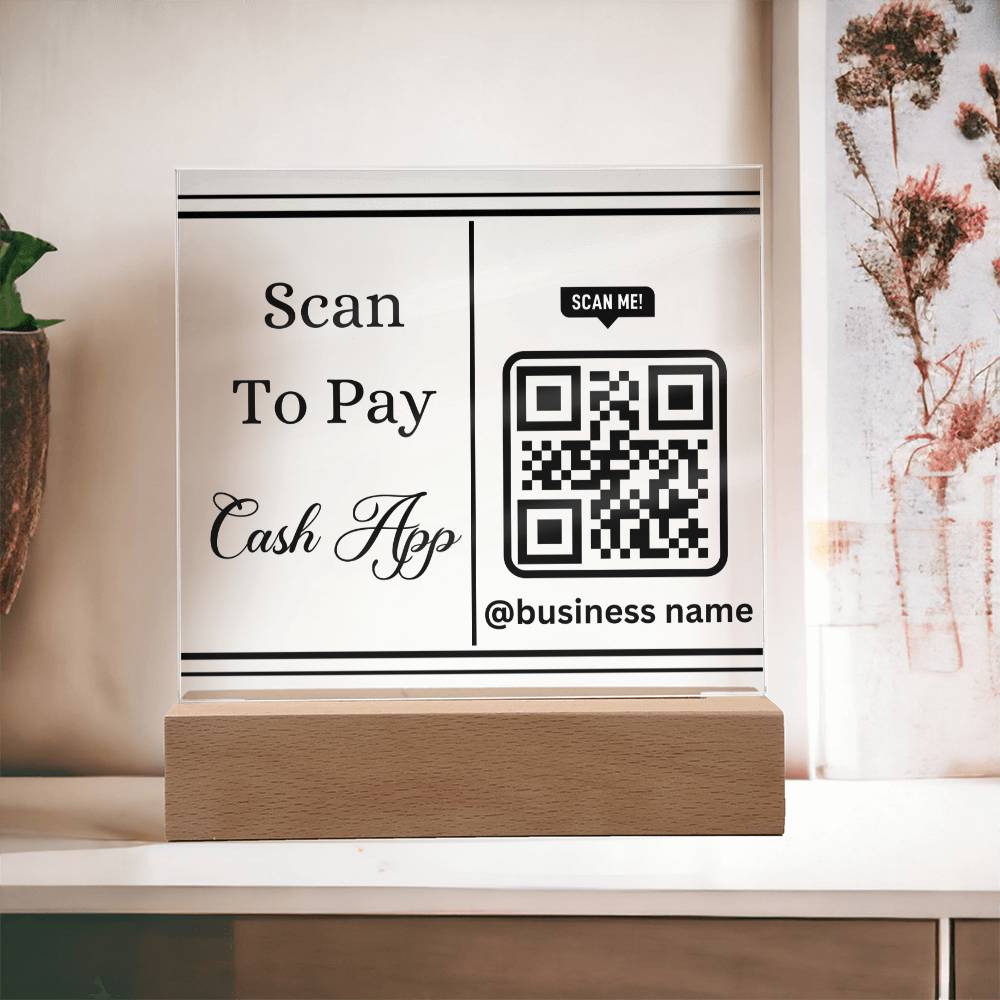 Acrylic Plaque Scan To Pay Cash App