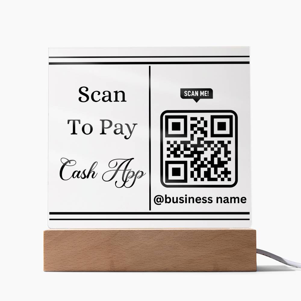 Acrylic Plaque Scan To Pay Cash App