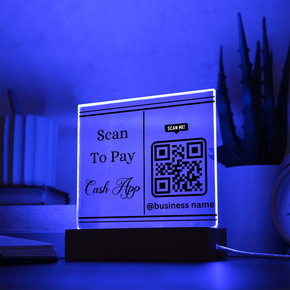 Acrylic Plaque Scan To Pay Cash App