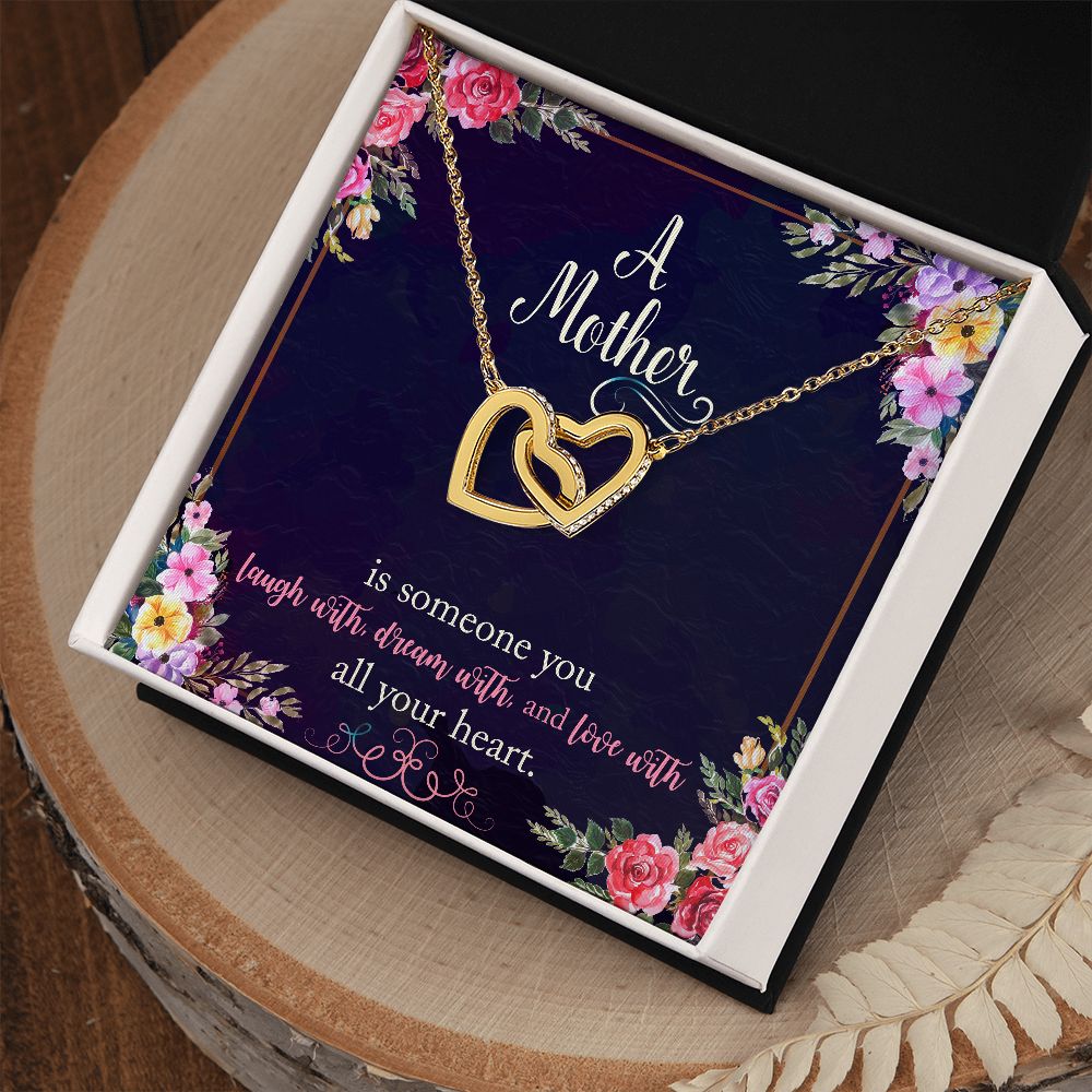 A Mother Is Someone You
