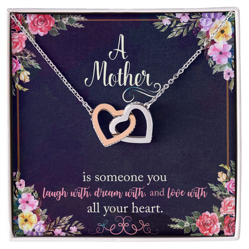 A Mother Is Someone You