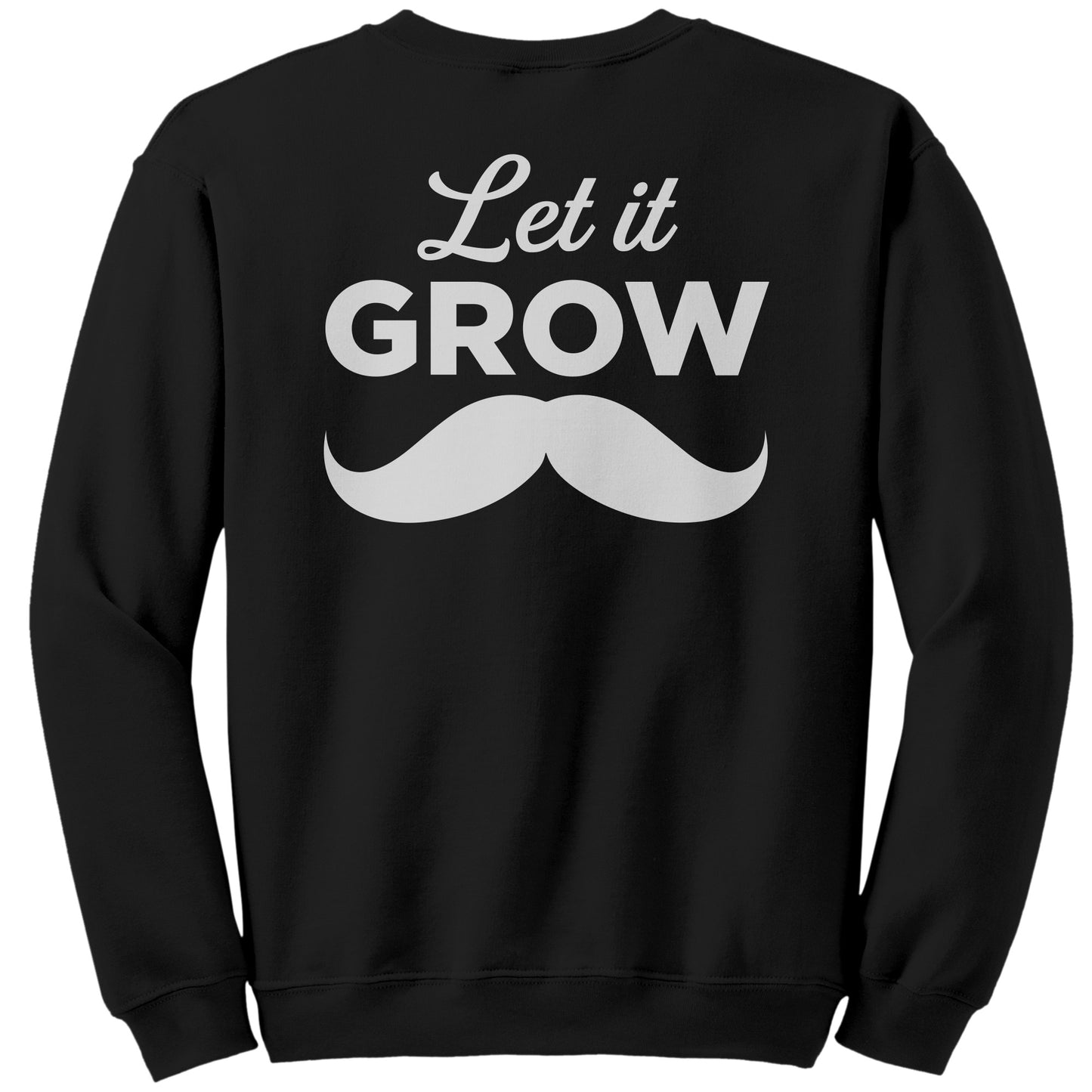 GILDAN CREWNECK SWEATSHIRT Movember Let It GROW Back & Chest Print