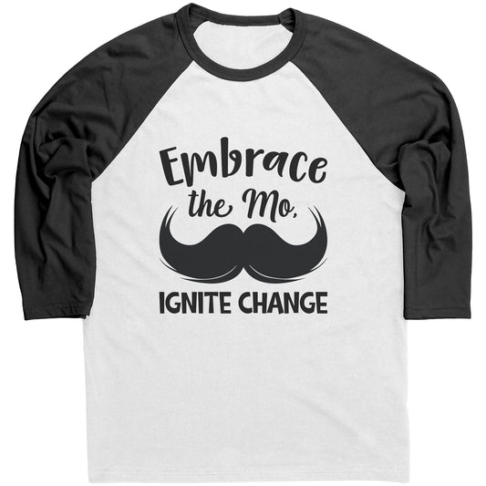 Mens Raglan Movember T-shirt Embrace the M, Ignite Change