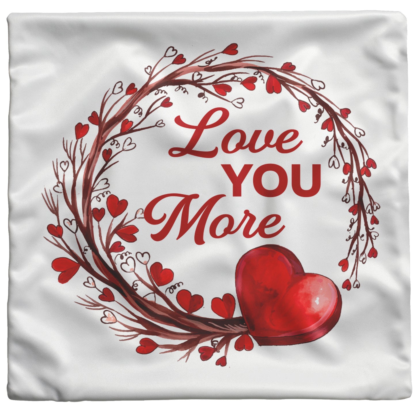 Pillow Love You More