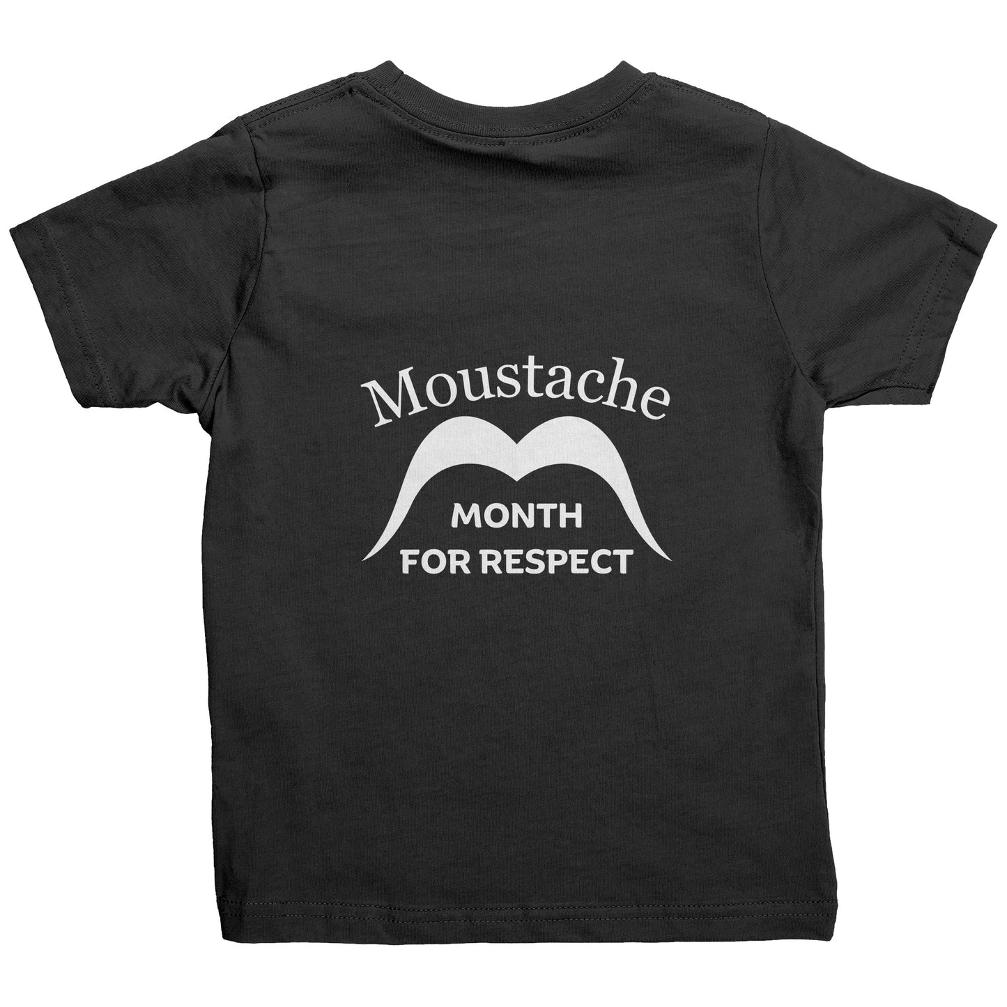 Rabbit Skins Toddler Shirt Front I Love Moustache & Back Movember Month Of Respect