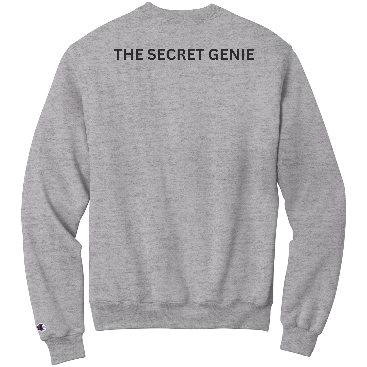 The Secret Genie Champion Sweatshirt Front Chest and back Print Letters