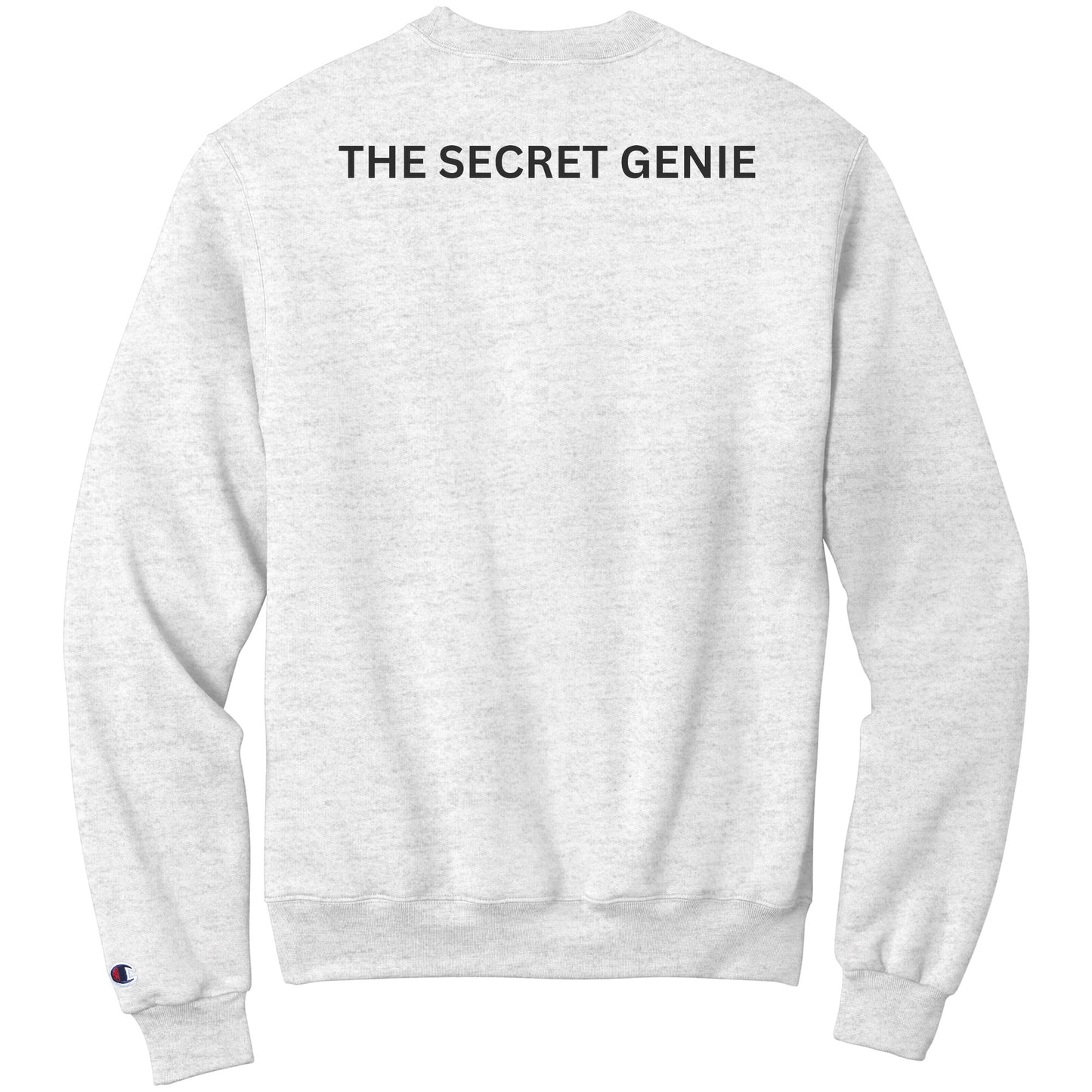 The Secret Genie Champion Sweatshirt Front Chest and back Print Letters